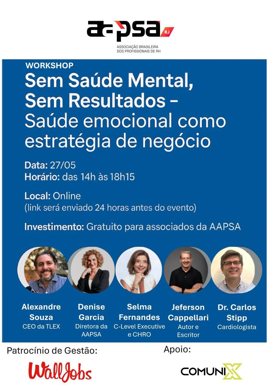 Workshop online oferecido pelo AAPSA RJ aborda saúde mental no ambiente corporativo